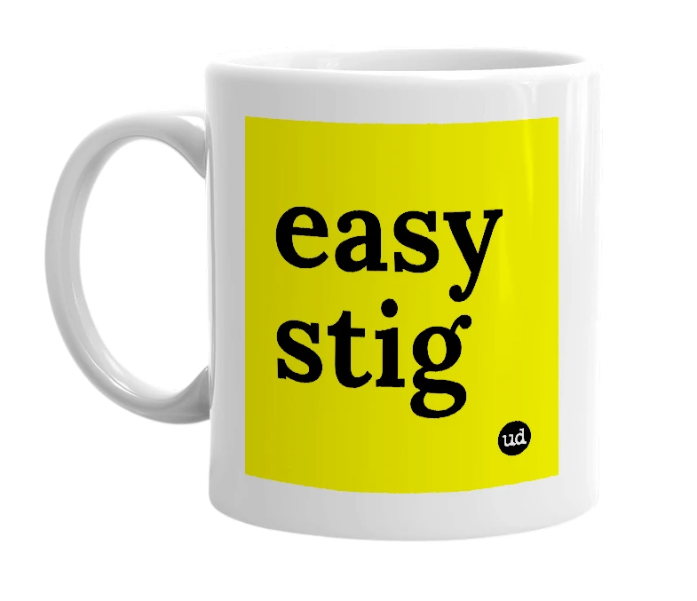 White mug with 'easy stig' in bold black letters