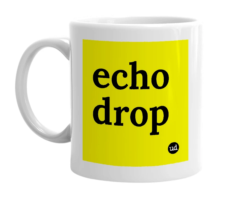 White mug with 'echo drop' in bold black letters
