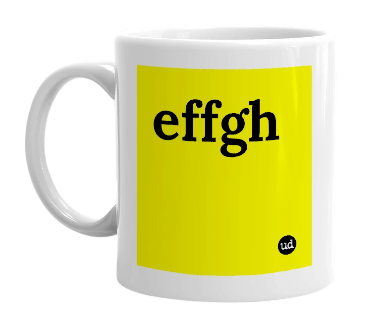 White mug with 'effgh' in bold black letters