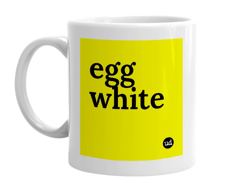 White mug with 'egg white' in bold black letters