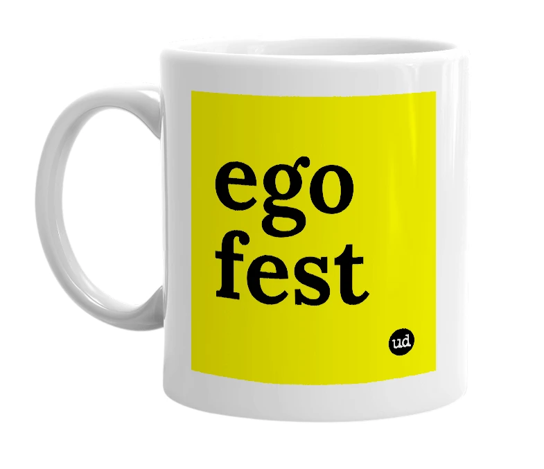 White mug with 'ego fest' in bold black letters