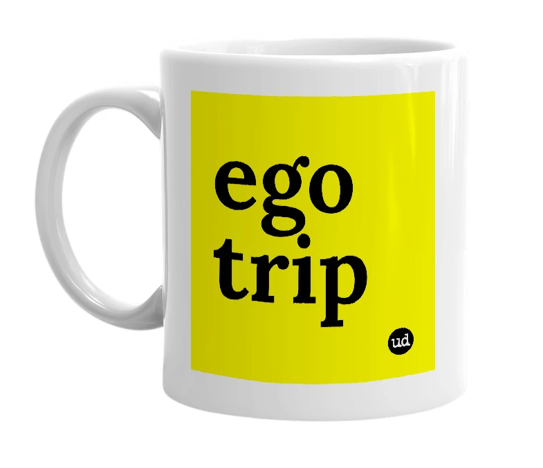 White mug with 'ego trip' in bold black letters