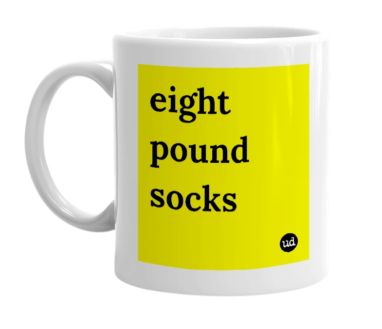 White mug with 'eight pound socks' in bold black letters