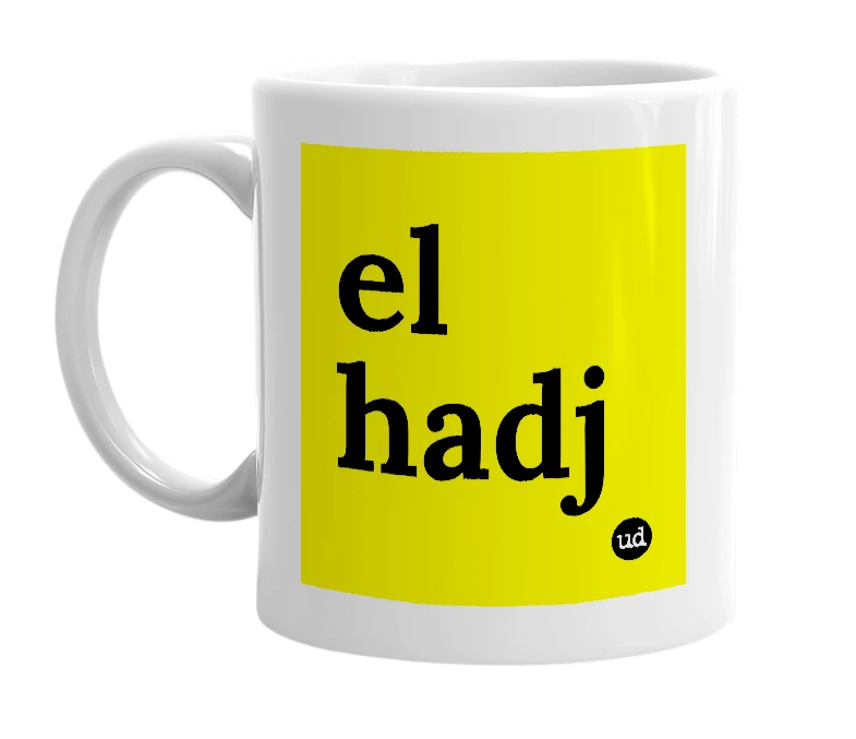 White mug with 'el hadj' in bold black letters