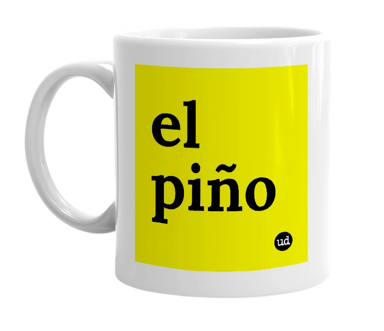 White mug with 'el piño' in bold black letters