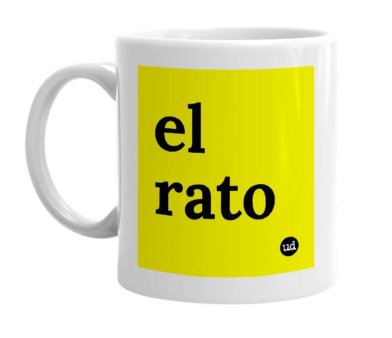 White mug with 'el rato' in bold black letters