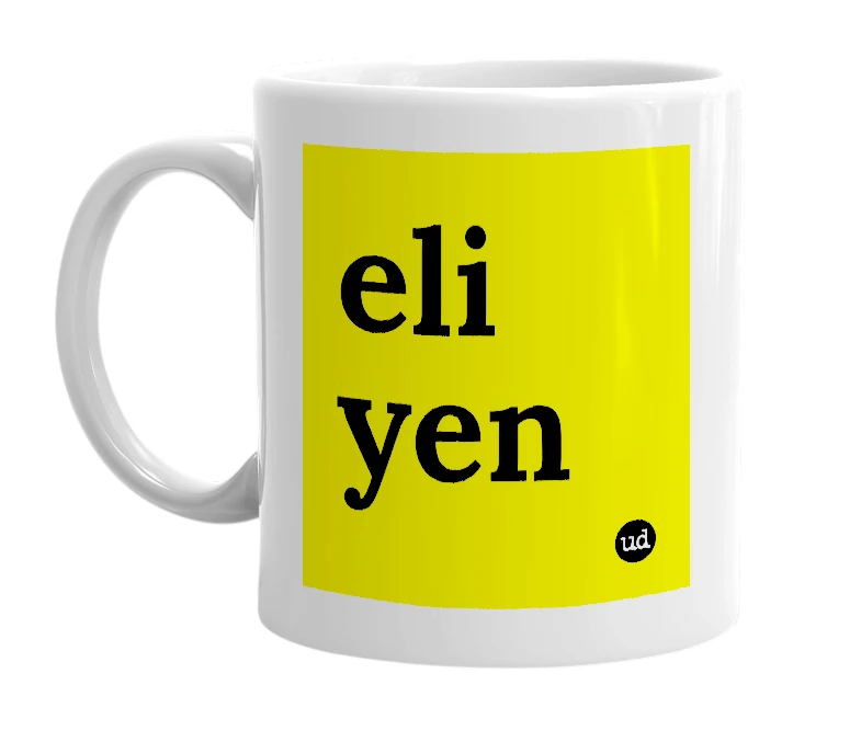 White mug with 'eli yen' in bold black letters