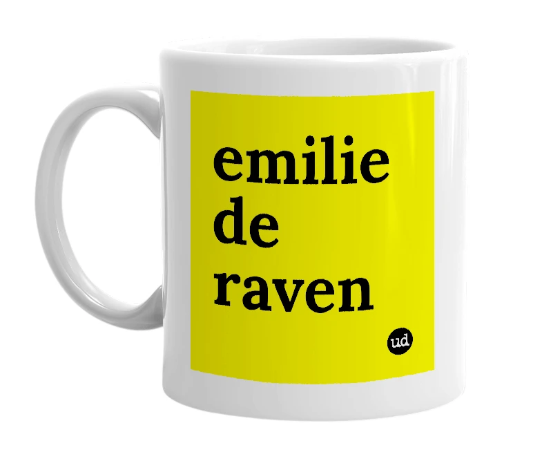 White mug with 'emilie de raven' in bold black letters