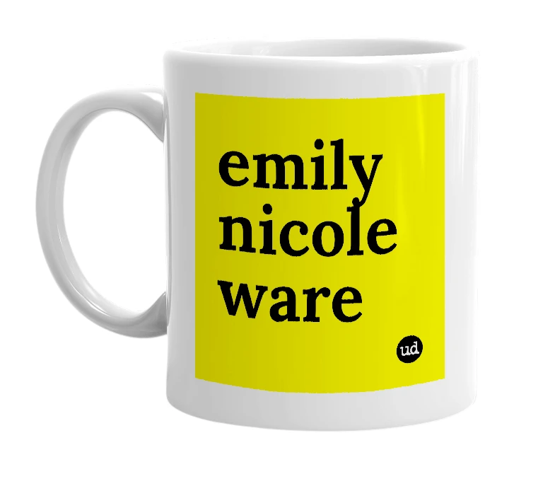 White mug with 'emily nicole ware' in bold black letters