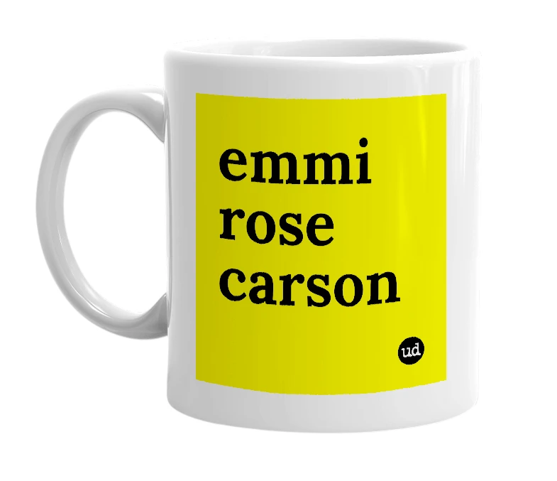 White mug with 'emmi rose carson' in bold black letters