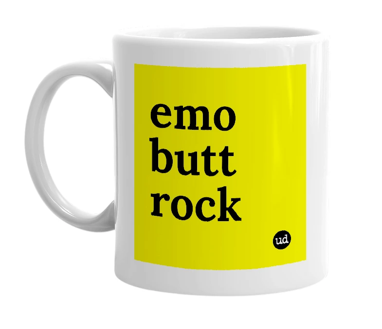 White mug with 'emo butt rock' in bold black letters