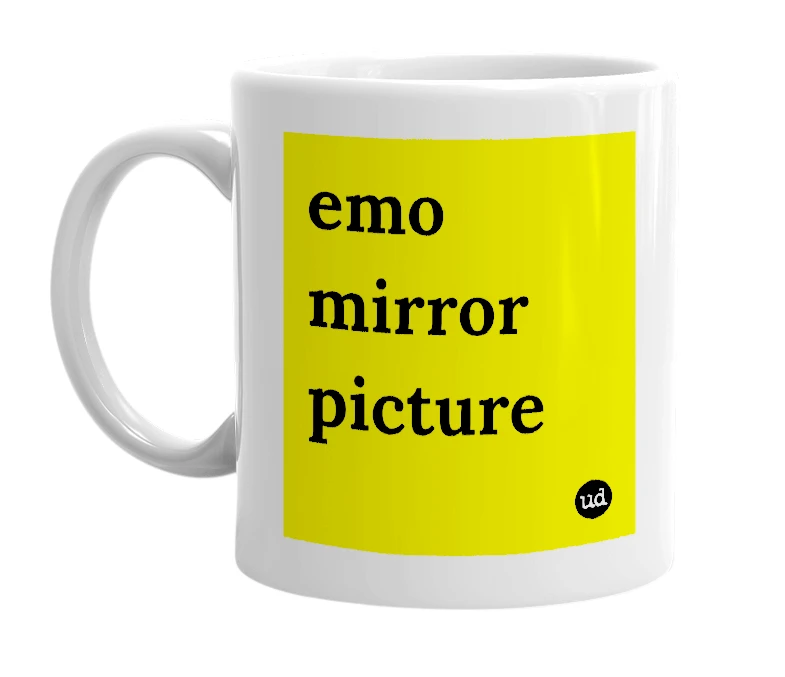 White mug with 'emo mirror picture' in bold black letters