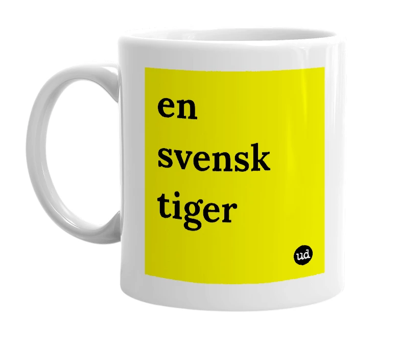 White mug with 'en svensk tiger' in bold black letters