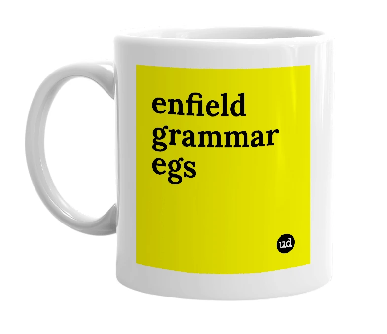 White mug with 'enfield grammar egs' in bold black letters