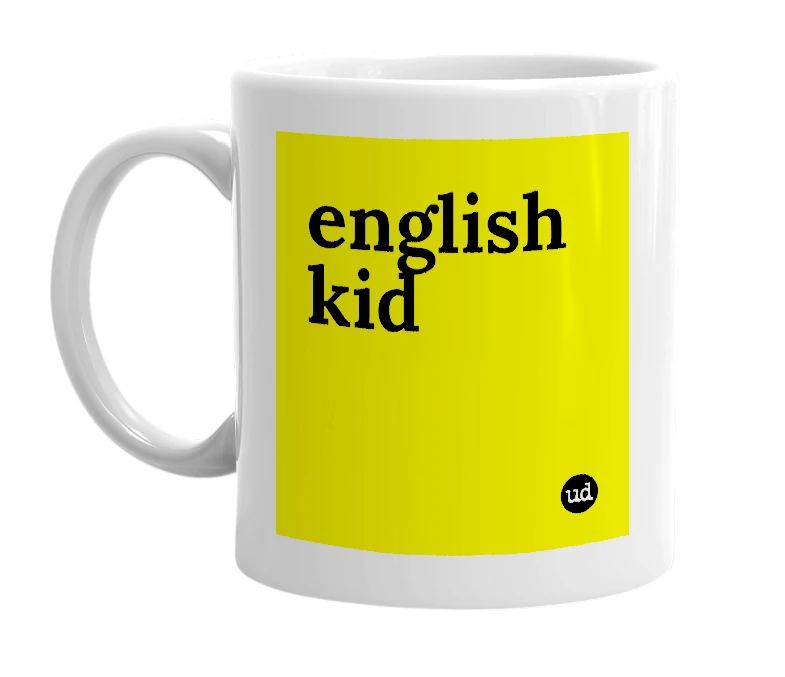 White mug with 'english kid' in bold black letters