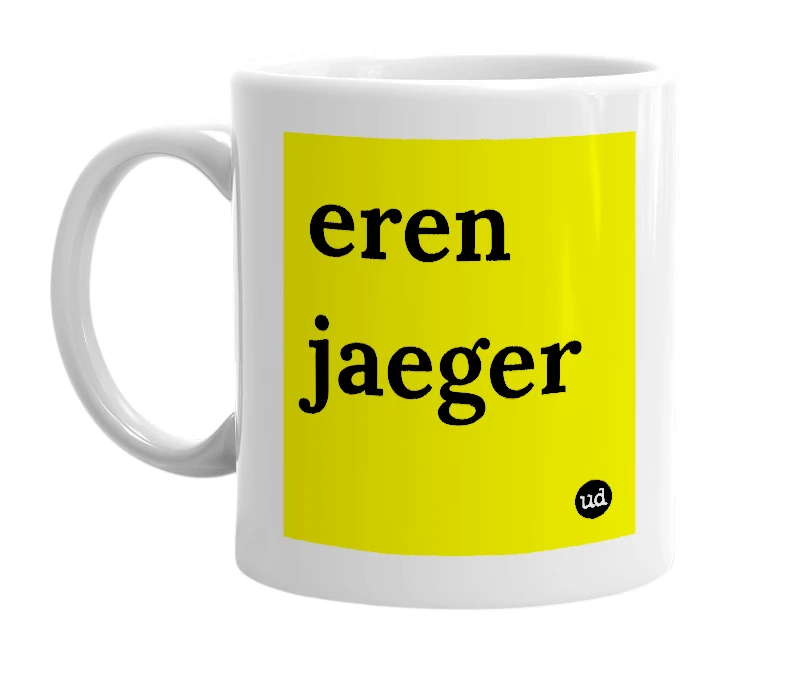 White mug with 'eren jaeger' in bold black letters