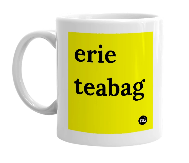 White mug with 'erie teabag' in bold black letters