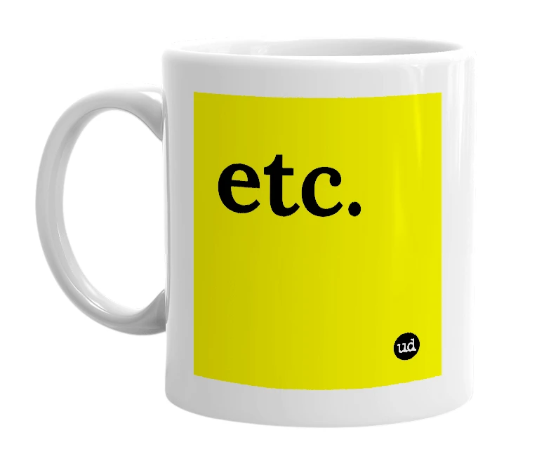 White mug with 'etc.' in bold black letters