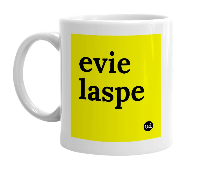 White mug with 'evie laspe' in bold black letters