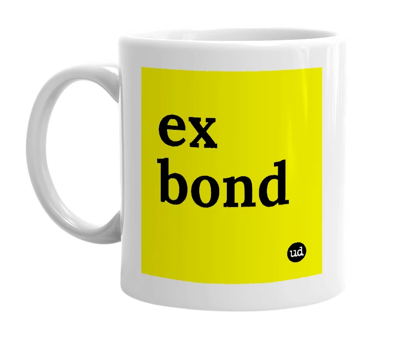 White mug with 'ex bond' in bold black letters