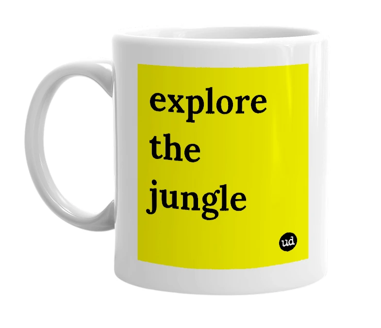 White mug with 'explore the jungle' in bold black letters