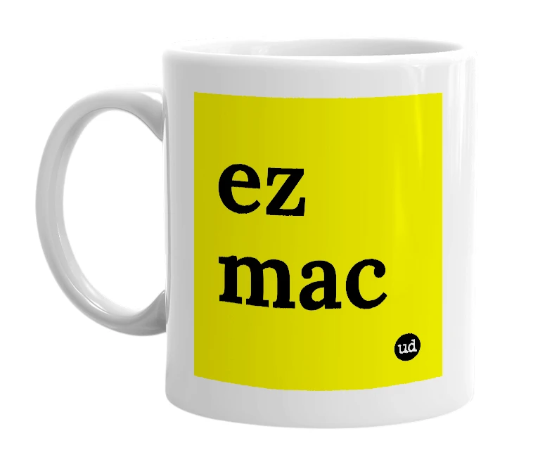 White mug with 'ez mac' in bold black letters