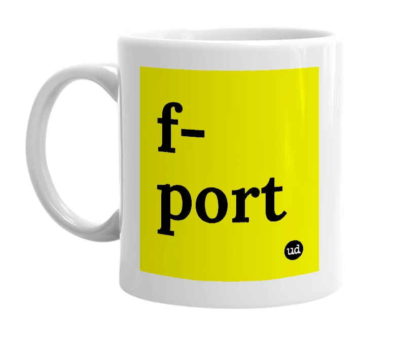 White mug with 'f-port' in bold black letters