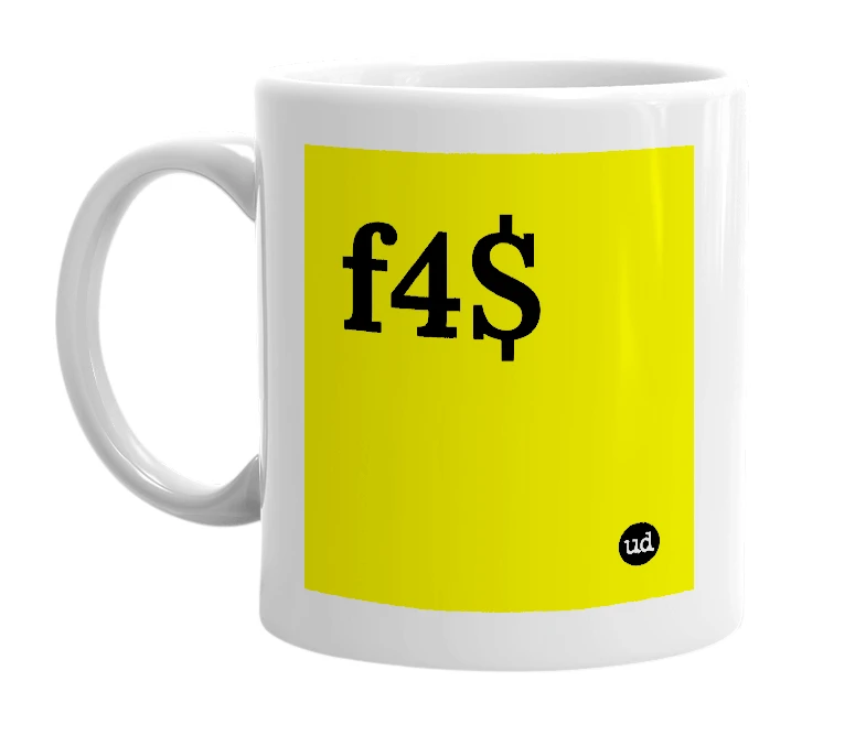 White mug with 'f4$' in bold black letters