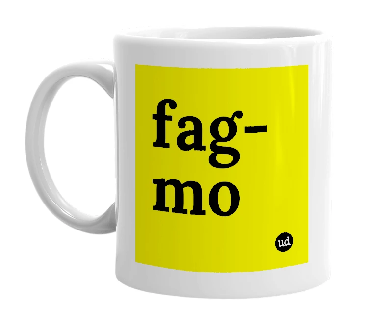 White mug with 'fag-mo' in bold black letters