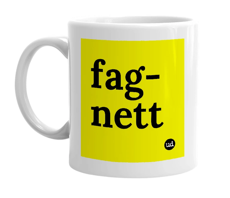 White mug with 'fag-nett' in bold black letters