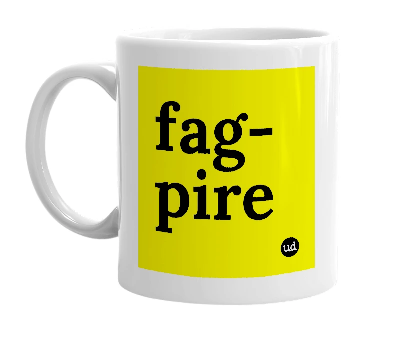 White mug with 'fag-pire' in bold black letters