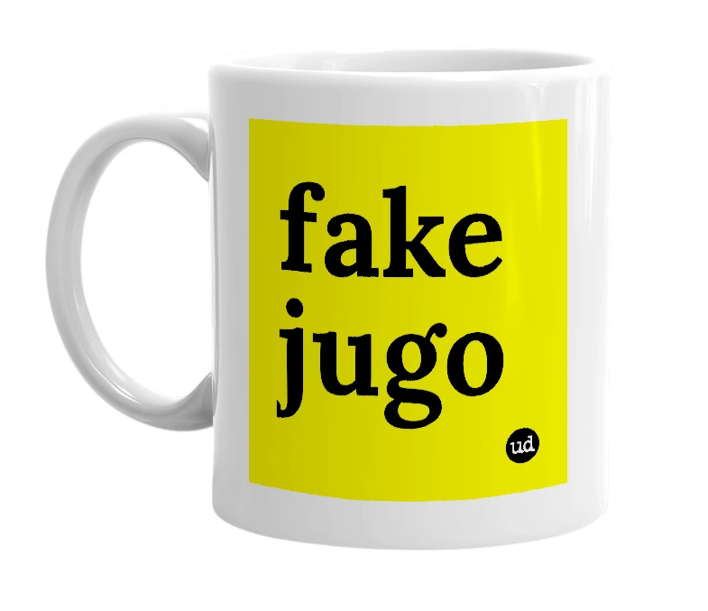 White mug with 'fake jugo' in bold black letters