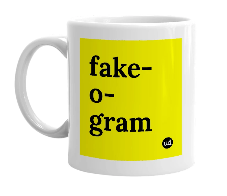 White mug with 'fake-o-gram' in bold black letters