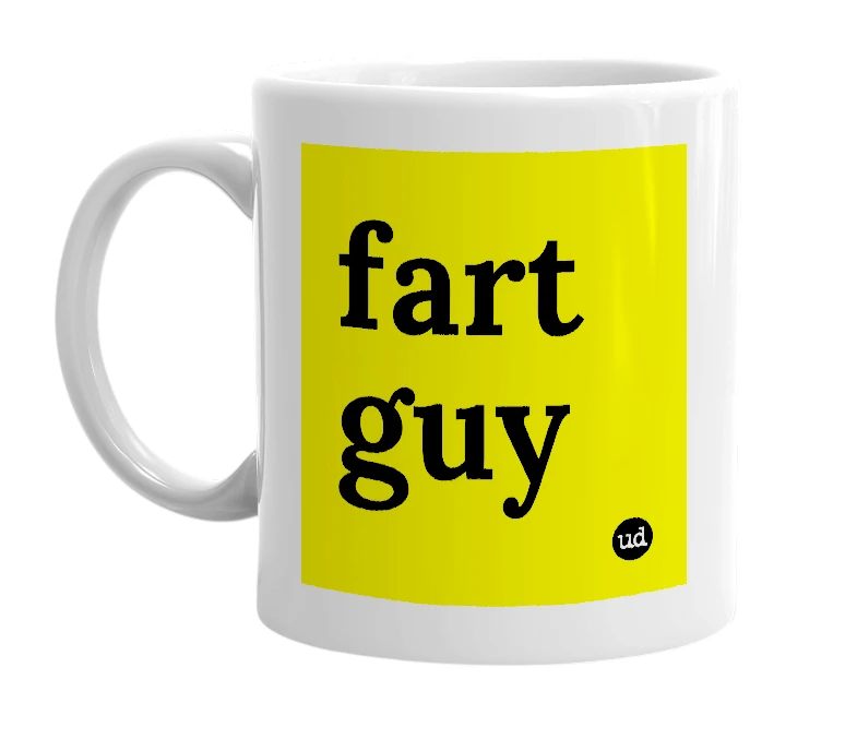 White mug with 'fart guy' in bold black letters
