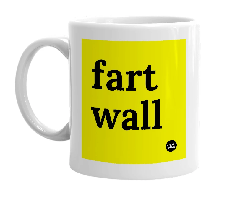 White mug with 'fart wall' in bold black letters