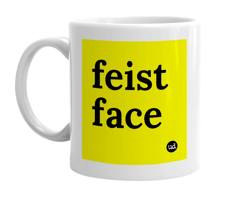 White mug with 'feist face' in bold black letters