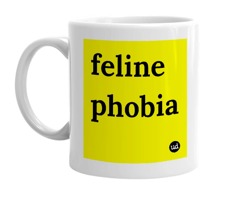 White mug with 'feline phobia' in bold black letters