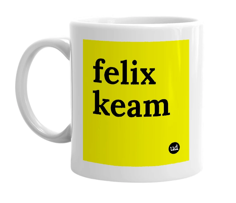 White mug with 'felix keam' in bold black letters