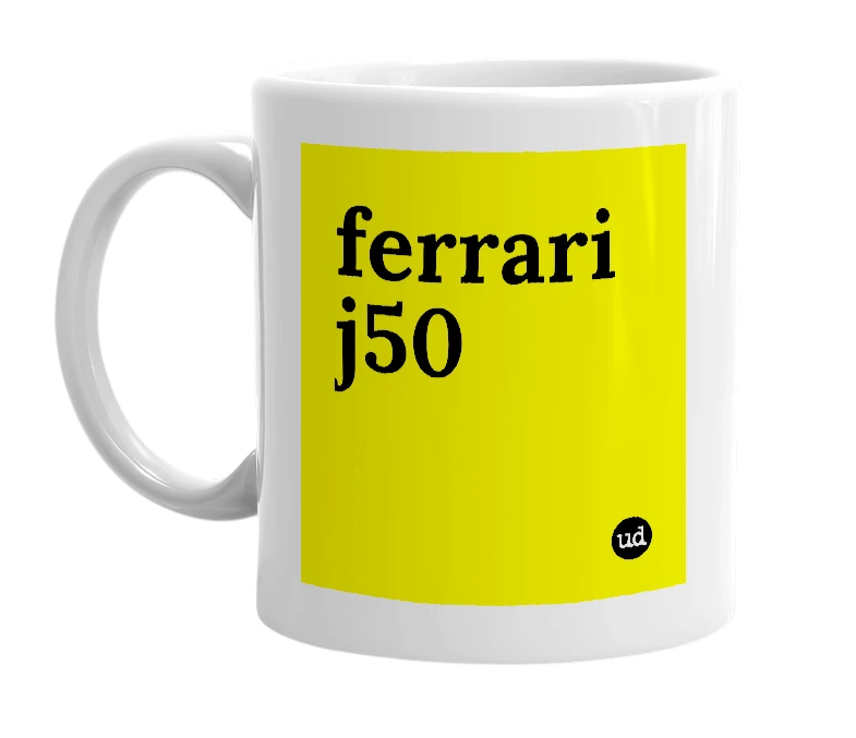 White mug with 'ferrari j50' in bold black letters