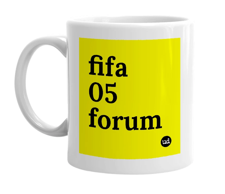 White mug with 'fifa 05 forum' in bold black letters
