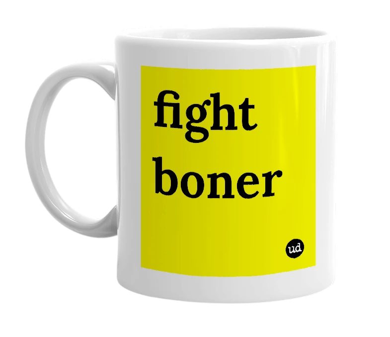 White mug with 'fight boner' in bold black letters