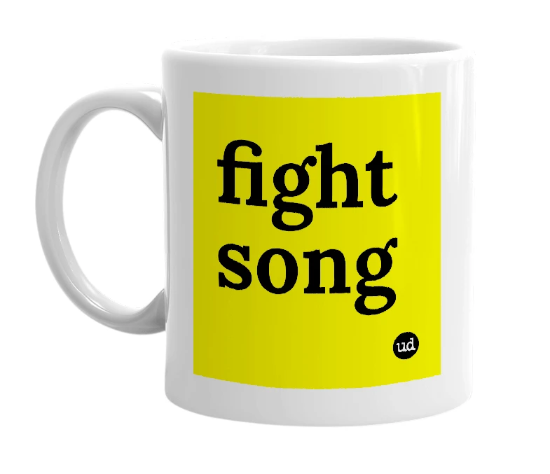 White mug with 'fight song' in bold black letters