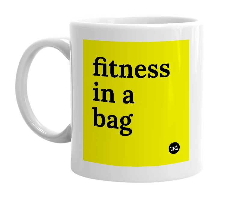 White mug with 'fitness in a bag' in bold black letters