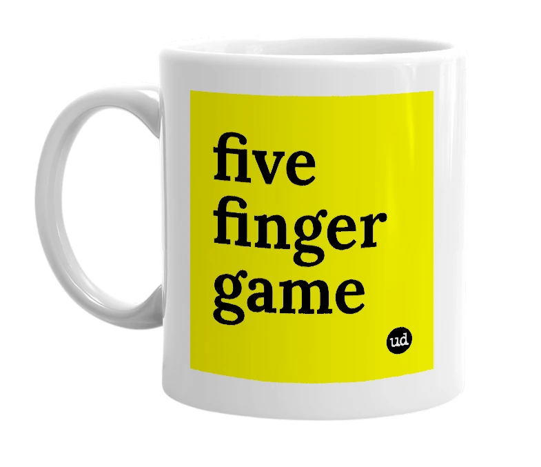 White mug with 'five finger game' in bold black letters