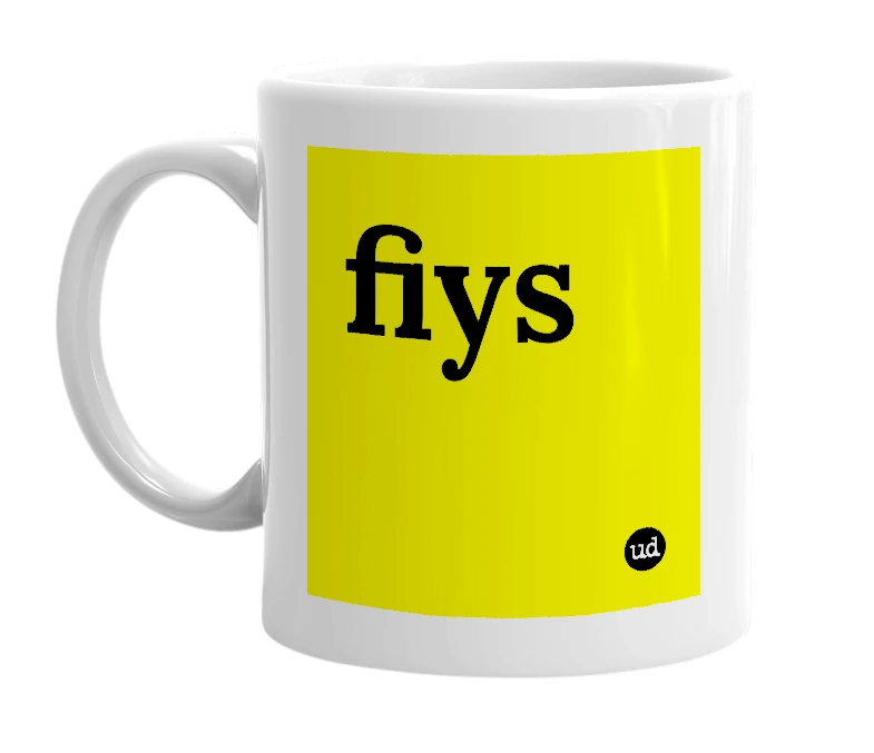 White mug with 'fiys' in bold black letters