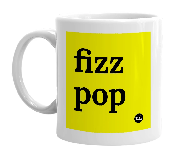 White mug with 'fizz pop' in bold black letters