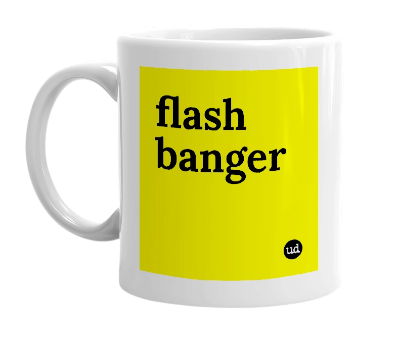 White mug with 'flash banger' in bold black letters