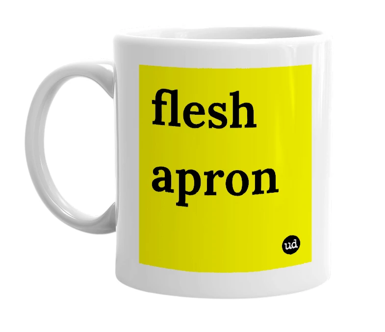 White mug with 'flesh apron' in bold black letters