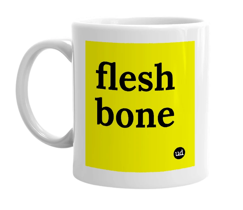 White mug with 'flesh bone' in bold black letters