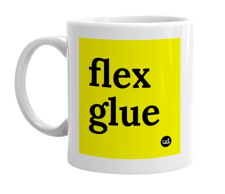 White mug with 'flex glue' in bold black letters